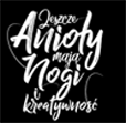 Jeszcze Anioły Mają Nogi i Kreatywność